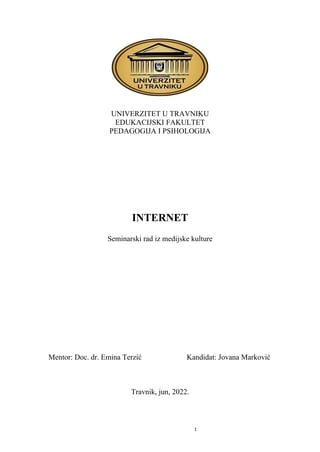 Internet: seminarski rad iz medijske kulture