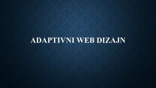 Adaptivni web dizajn