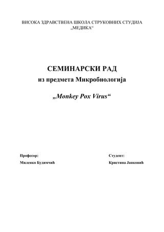 Majmunske boginje – Monkey Pox Virus