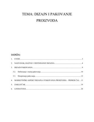 Dizajn i pakovanje proizvoda