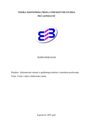 Vizija i ciljevi elektronske carine