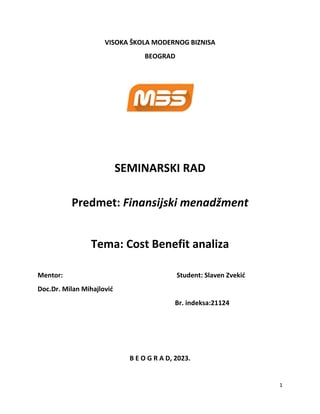 Cost benefit  – analiza