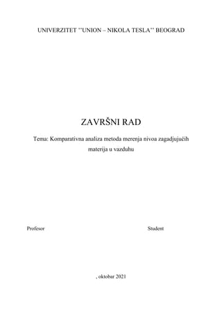 Komparativna analiza metoda merenja nivoa zagadjujućih materija u vazduhu
