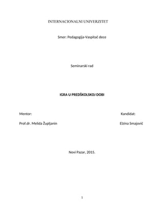 Igra u predškolskoj dobi