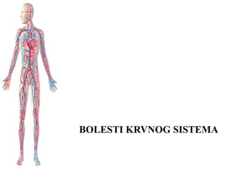 Bolesti krvnog sistema