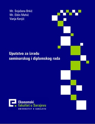 Uputstvo za izradu seminarskog i diplomskog rada