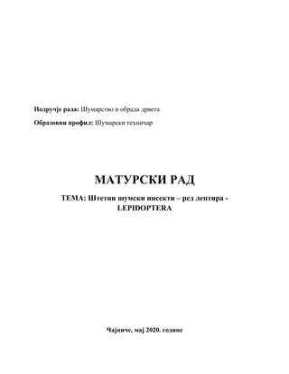 Štetni šumski insekti-red leptira – Lepidoptera