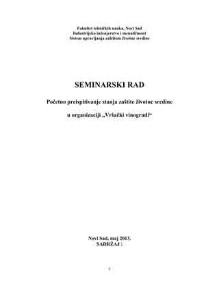 Početno preispitivanje stanja zaštite životne sredine u organizaciji „Vršački vinogradi“