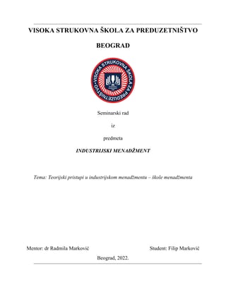 Teorijski pristupi u industrijskom menadžmentu – škole menadžmenta