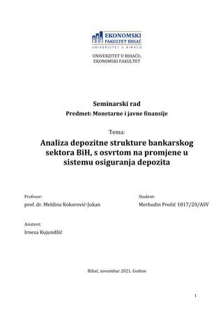 Analiza depozitne strukture u BiH, s osvrtom na promjene u sistemu osiguranja depozita
