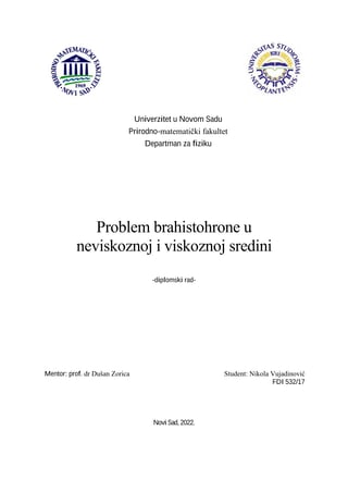 Problem brahistohrone u neviskoznoj i viskoznoj sredini