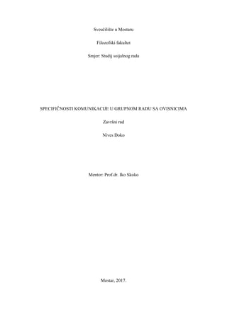 Specifičnosti komunikacije u grupnom radu sa ovisnicima