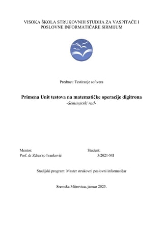 Primena Unit testova na matematičke operacije digitrona