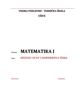 Bezuov stav i Horneova šema