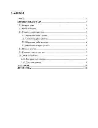 Opekotine: klasifikacija, klinička slika i lečenje