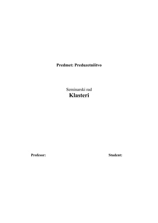 Klasteri: seminarski rad iz preduzetništva
