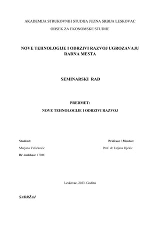 Nove tehnologije i održivi razvoj ugrožavaju radna mesta