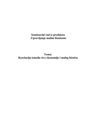 Korelacija između sive ekonomije i malog biznisa