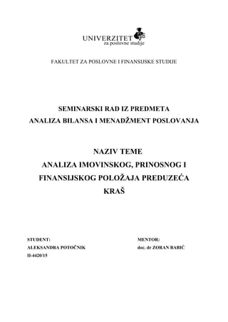 Analiza imovinskog, prinosnog i finansijskog  položaja preduzeća “Kraš”