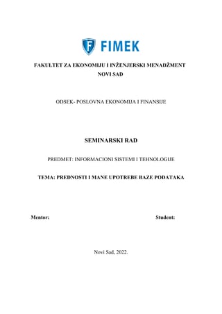 Prednosti i mane upotrebe baze podataka