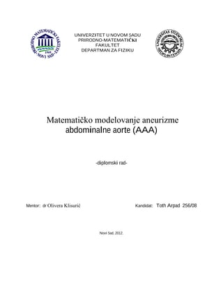 Matematičko modelovanje aneurizme abdominalne aorte (AAA)