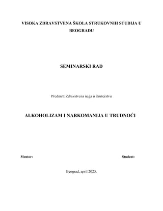 Alkoholizam i narkomanija u trudnoći