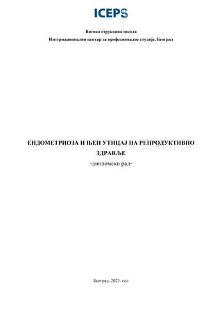 Endometrioza i njen uticaj na reproduktivno zdravlje