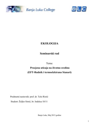Procjena uticaja na životnu sredinu  (EFT-Rudnik i termoelektrana Stanari)