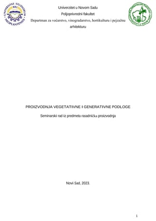 Proizvodnja vegetativne i generativne podloge