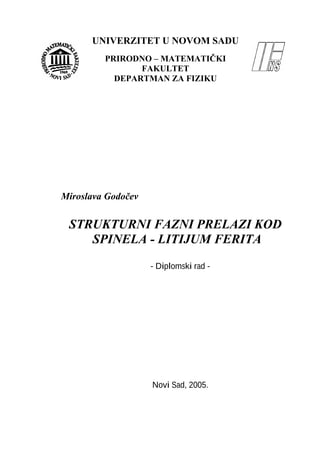 Strukturni fazni prelazi kod spinela – litijum ferita
