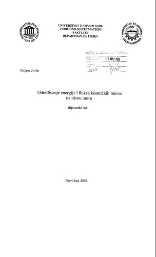 Određivanje energije i fluksa kosmičkih miona na nivou mora