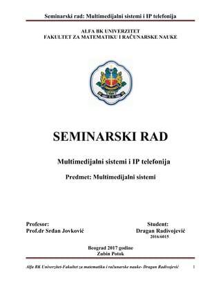 Multimedijalni sistemi i IP telefonija