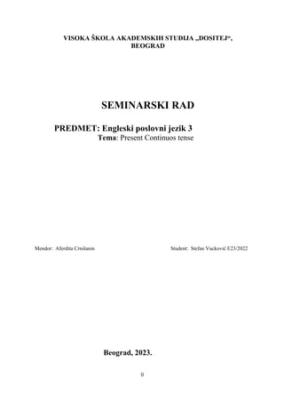 Present Continuos tense