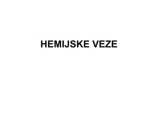 Hemijske veze