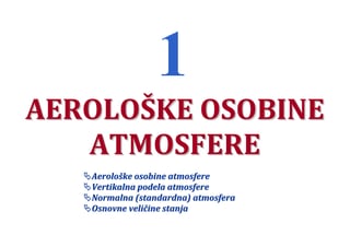 Aerotehnika – aerološke osobine atmosfere