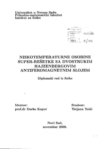 Niskotemperaturne osobine super-rešetke sa dvostrukim hajzenbergovim antiferomagnetnim slojem