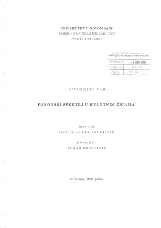 Fononski spektri u kvantnim žicama