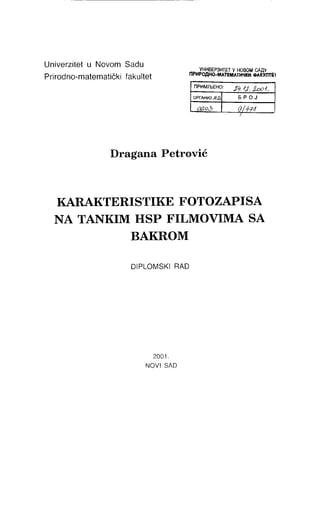 Karakteristike fotozapisa na tankim HSP filmovima sa bakrom