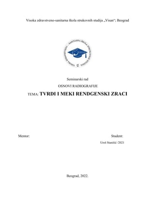 Tvrdi i meki rendgtenski zraci