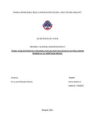 Kineziterapija i rehabilitacija kod pacijenata sa prelomom radijusa na tipičnom mestu