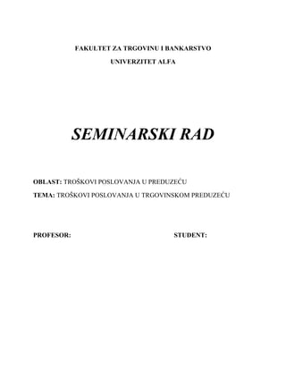 Troškovi poslovanja u trgovinskom preduzeću