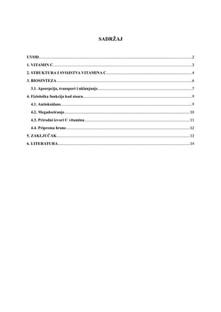 Vitamin c: struktura, svojstva, biosinteza i fiziološka funkcija