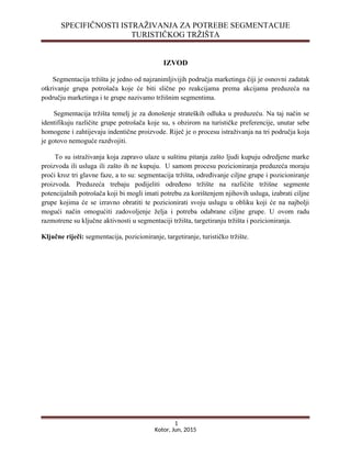 Specifičnosti istraživanja za potrebe segmentacije turističkog tržišta