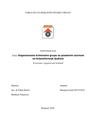 Organizovane kriminalne grupe sa posebnim osvrtom na krijumčarenje ljudima