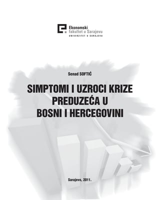 Simptomi i urozi krizepreduzeća u BIH