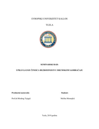 Upravljanje činioca bezbjednosti u drumskom saobraćaju