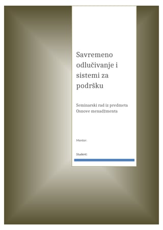 Savremeno odlučivanje i sistemi za podršku