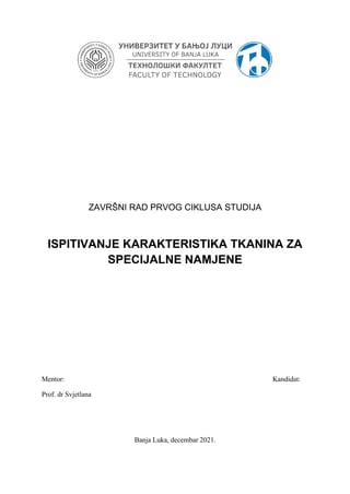 Ispitivanje karakteristika tkanina za specijalne namjene