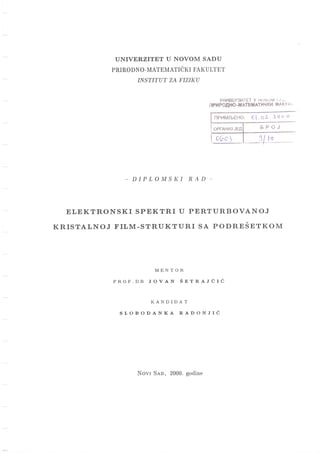 Elektronski spektri u perturbovanoj kristalnoj film-strukturi sa podrešetkom