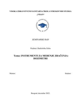 Instrumenti za merenje zračenja – dozimetri